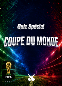Quiz spécial coupe du monde